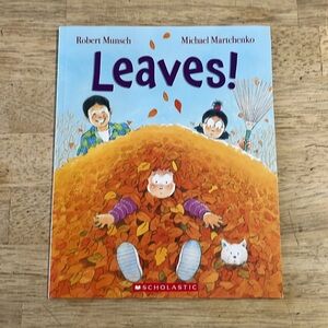 Leaves! by Robert Munsch Children's Book